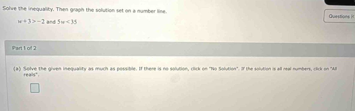 solve the inequality. then graph the solution set on a number line. w+3…
