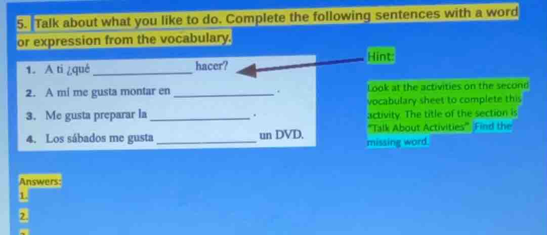 5. talk about what you like to do. complete the following sentences wit…