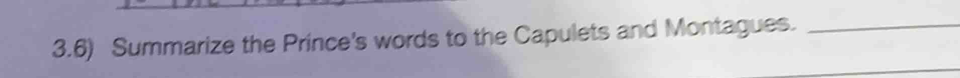 3.6) summarize the princes words to the capulets and montagues.