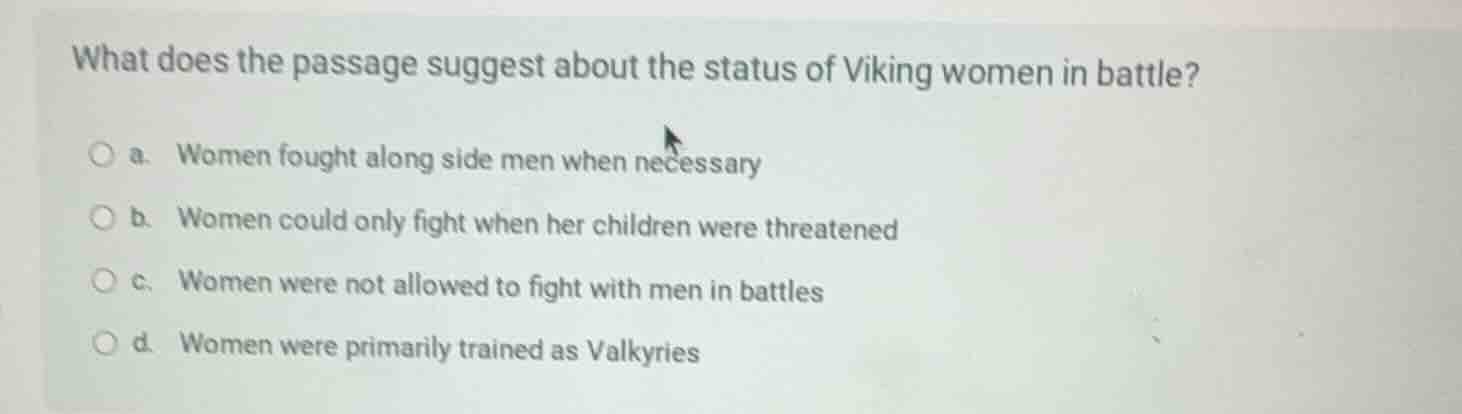 what does the passage suggest about the status of viking women in battl…
