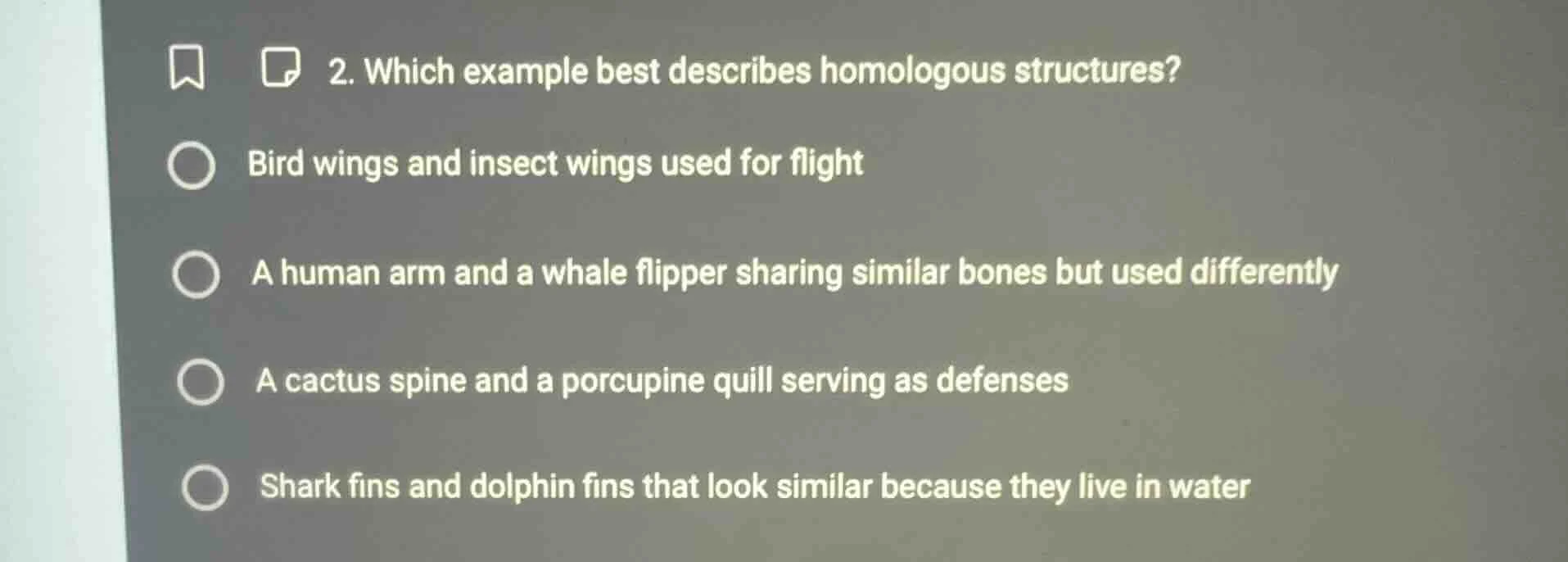 2. which example best describes homologous structures? bird wings and i…