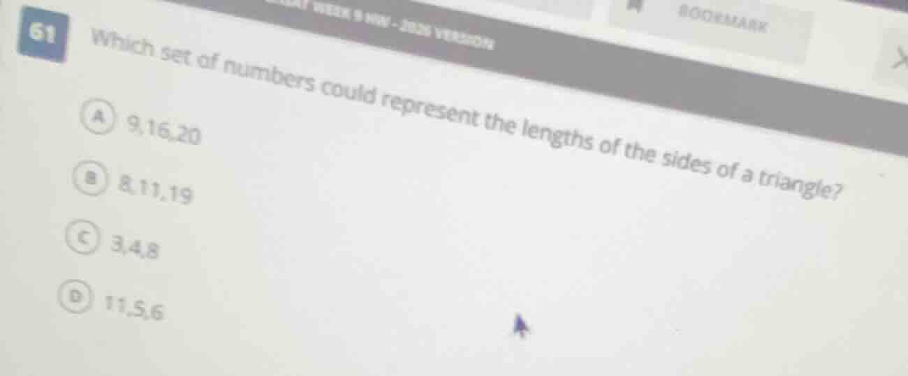 61 which set of numbers could represent the lengths of the sides of a t…