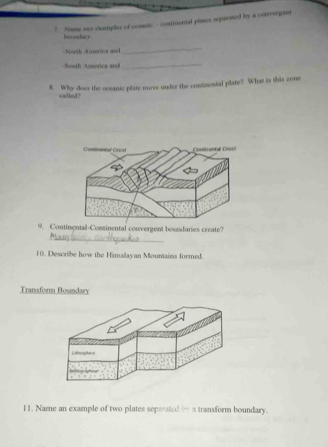 7. name two examples of oceanic - continental plates separated by a con…
