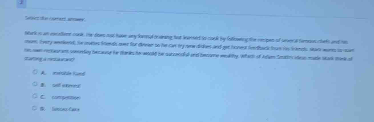 select the correct answer. mark is an excellent cook. he does not have …