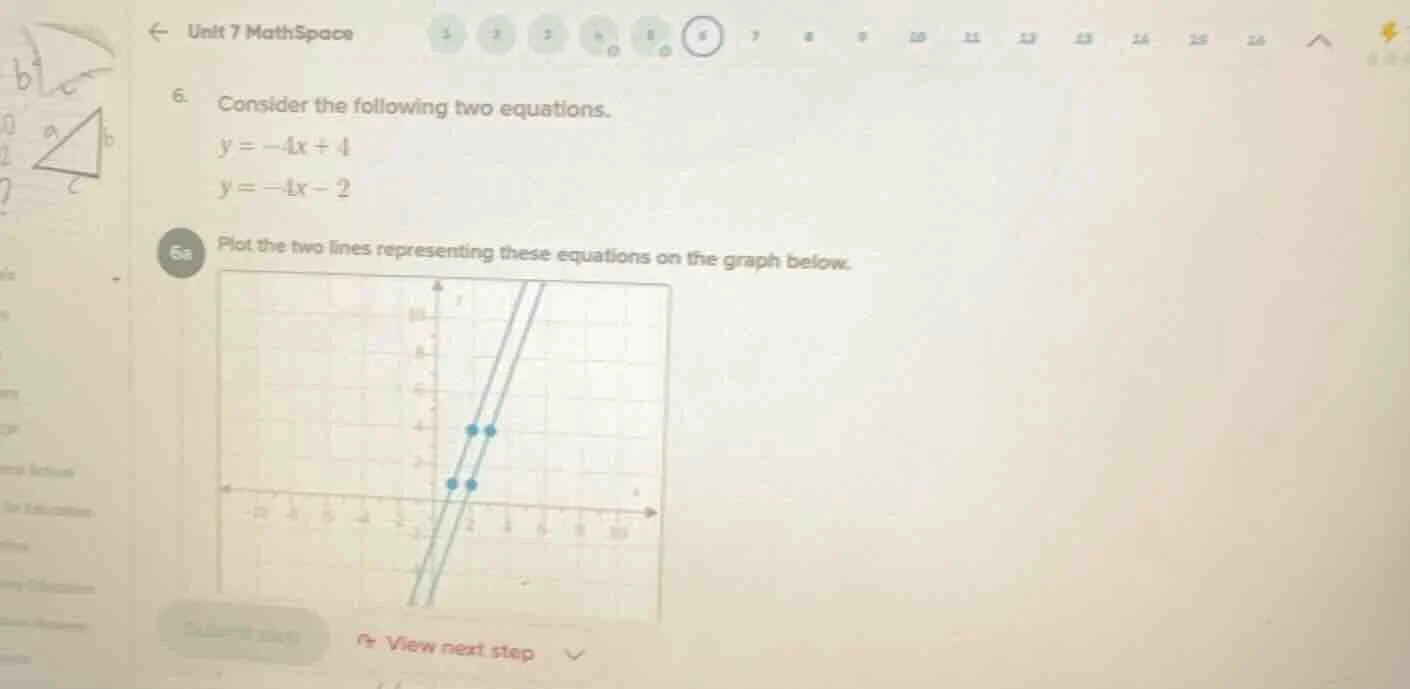 6. consider the following two equations. $y = -4x + 4$ $y = -4x - 2$ 6a…