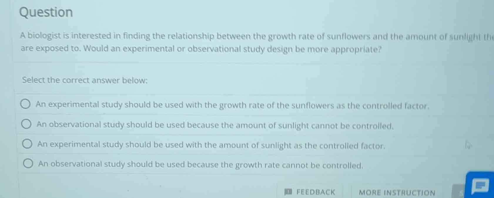 question a biologist is interested in finding the relationship between …