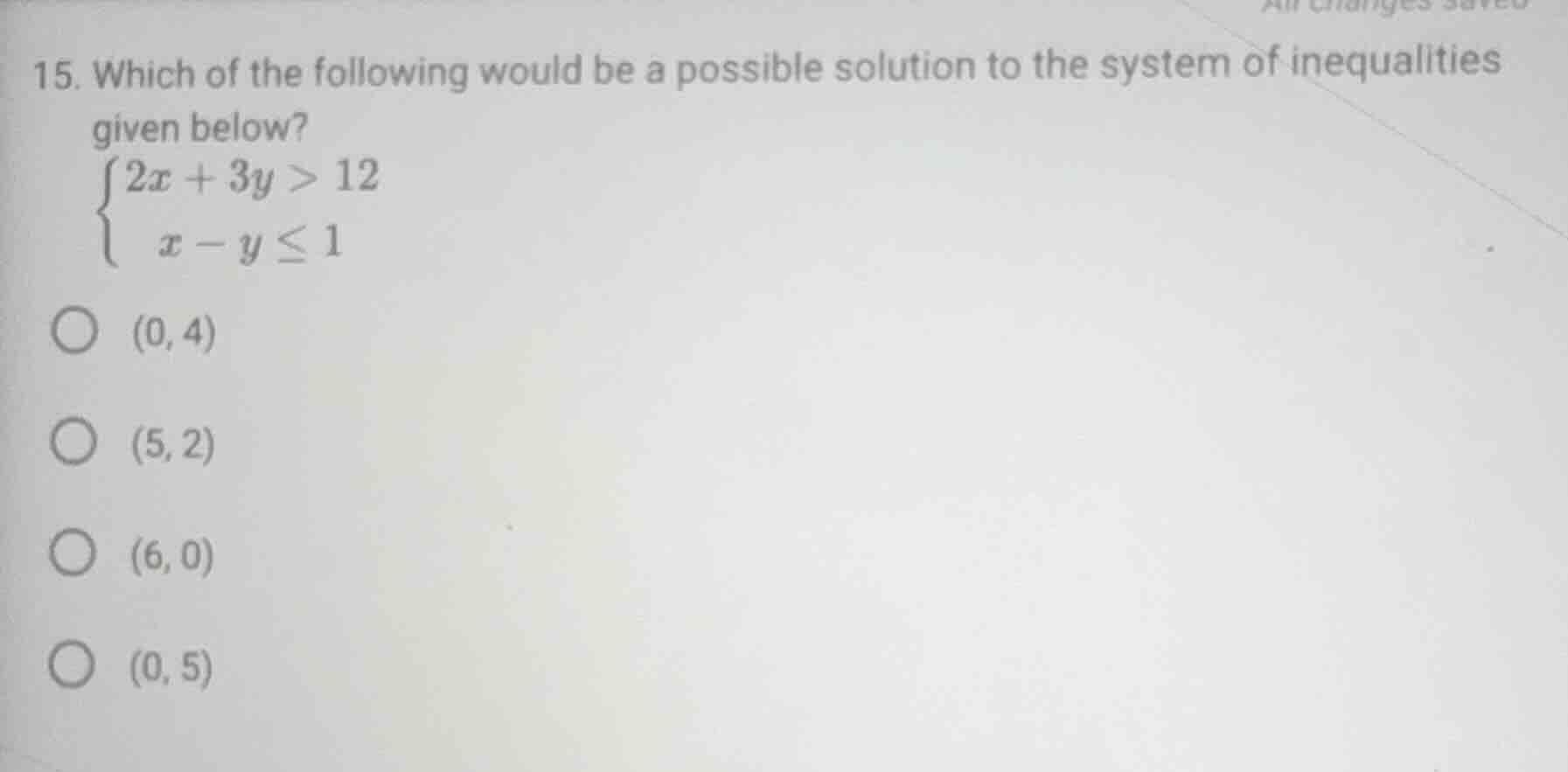 15. which of the following would be a possible solution to the system o…