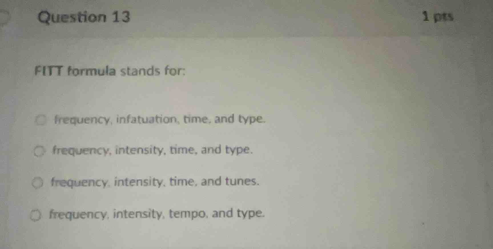 question 13 1 pts fitt formula stands for: frequency, infatuation, time…
