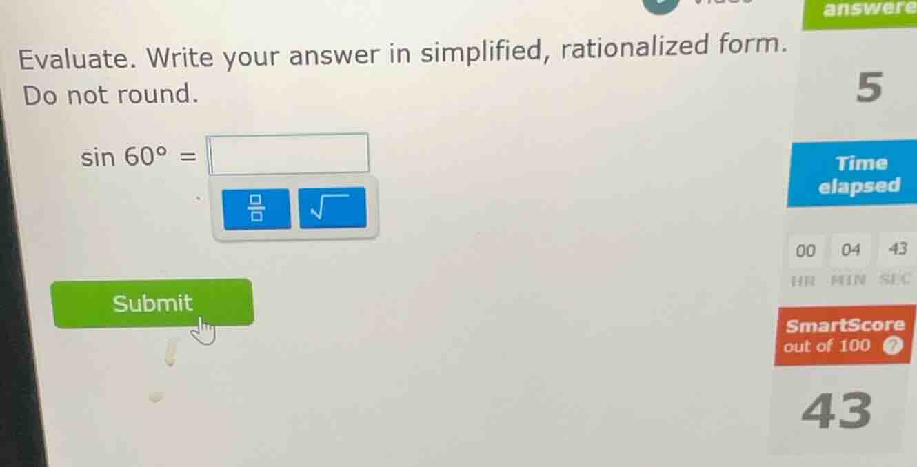 evaluate. write your answer in simplified, rationalized form. do not ro…