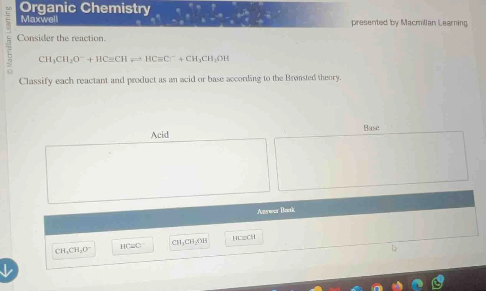 organic chemistry maxwell presented by macmillan learning consider the …