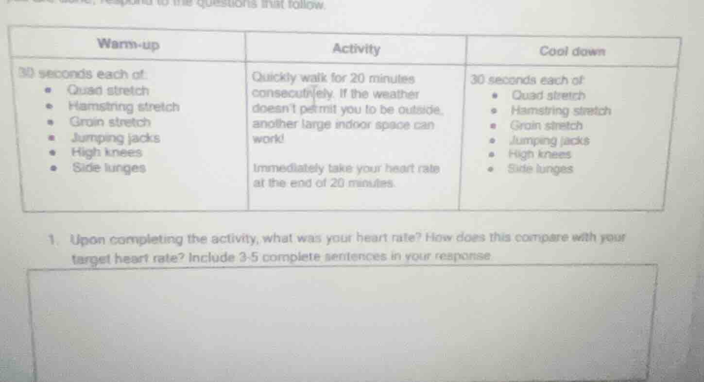 respond to the questions that follow. | warm - up | activity | cool dow…