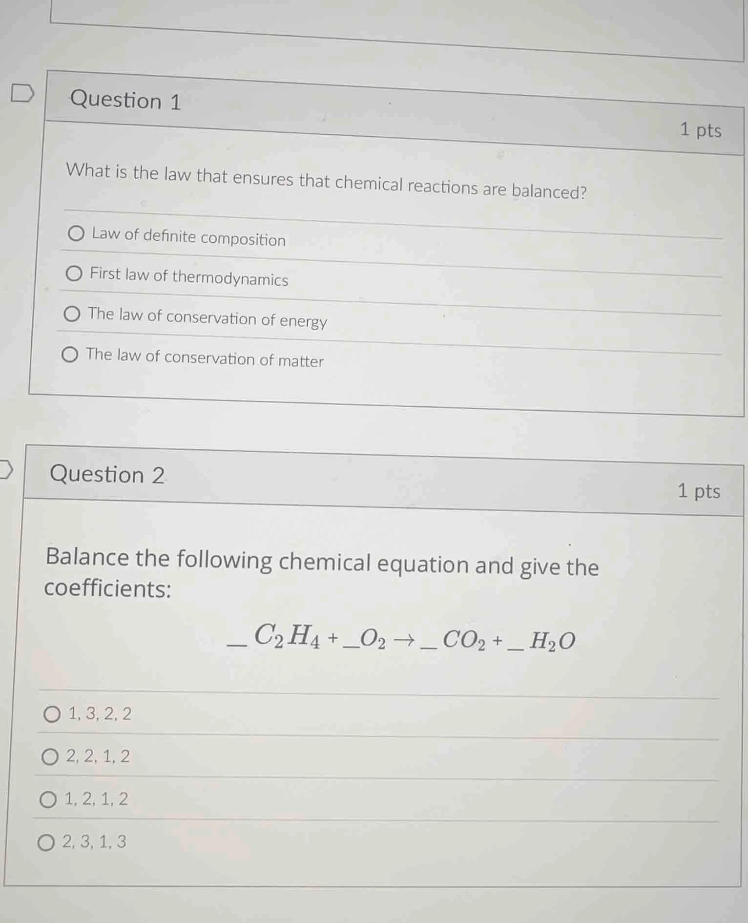question 1 1 pts what is the law that ensures that chemical reactions a…