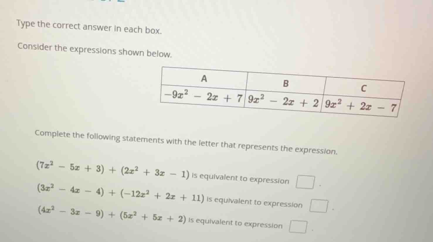 type the correct answer in each box. consider the expressions shown bel…
