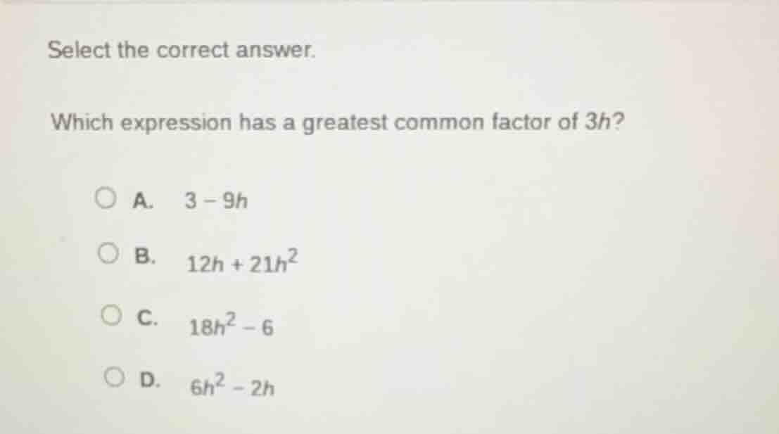 select the correct answer. which expression has a greatest common facto…