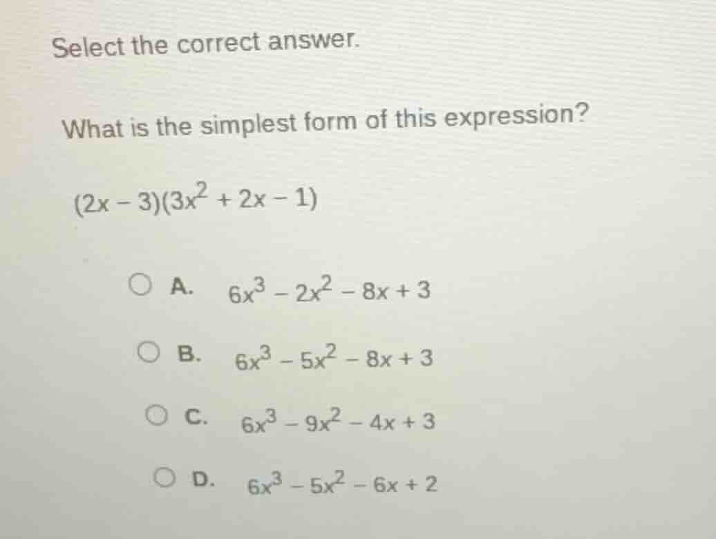 select the correct answer. what is the simplest form of this expression…