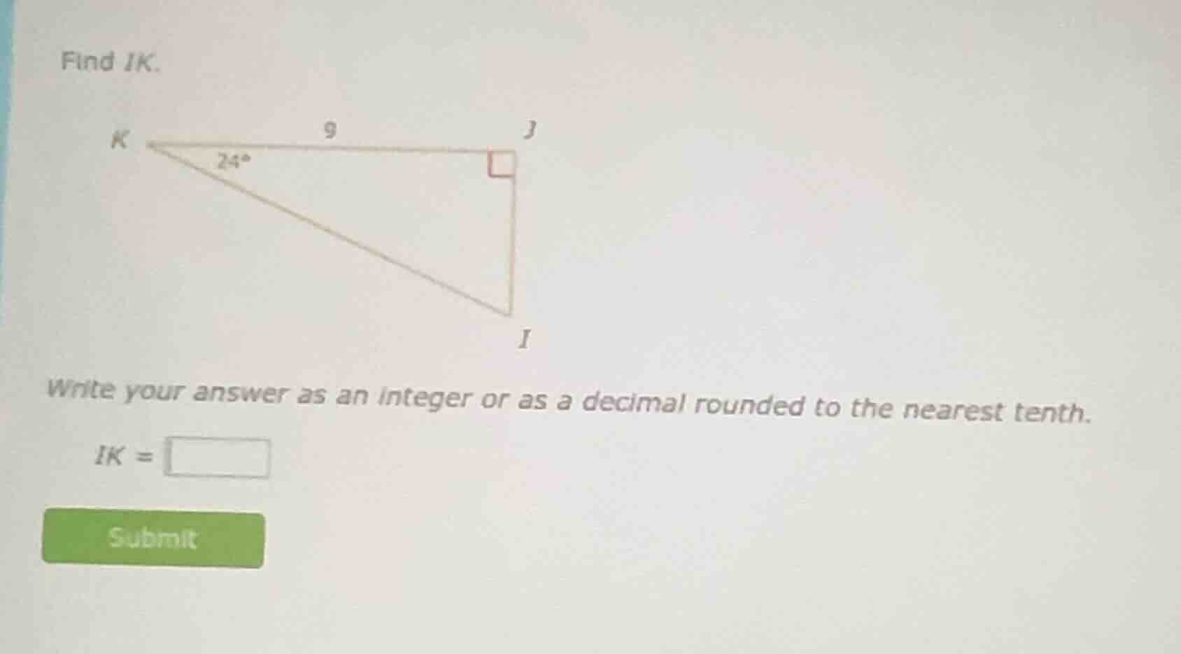 find ik. write your answer as an integer or as a decimal rounded to the…