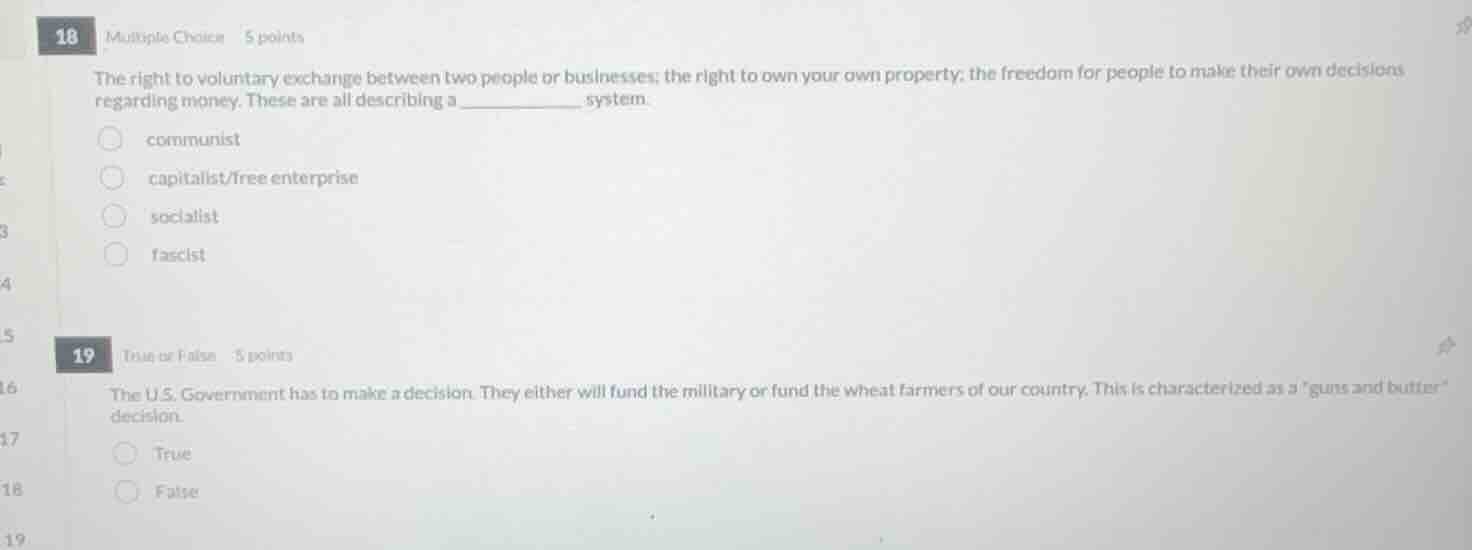 18 multiple choice 5 points the right to voluntary exchange between two…