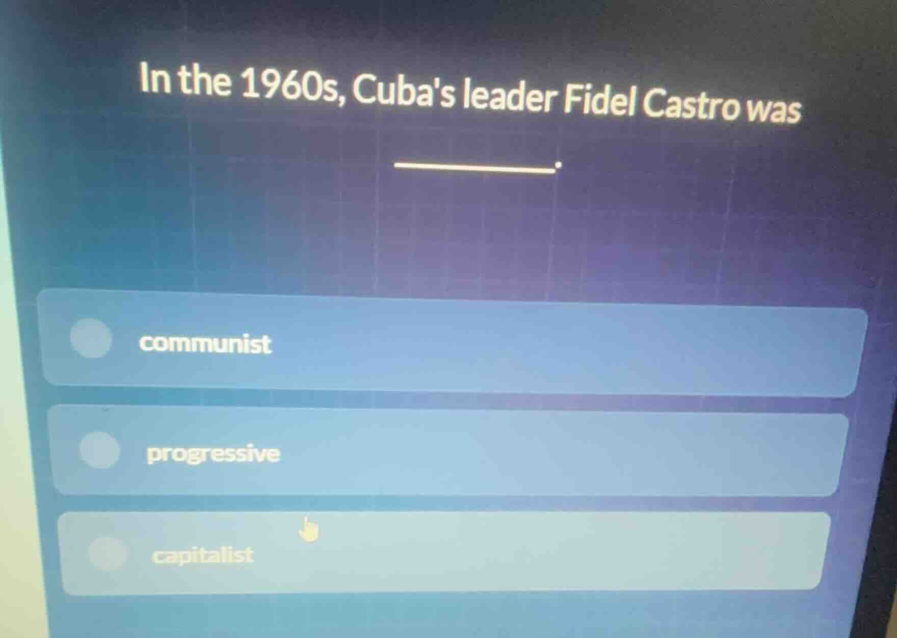 in the 1960s, cubas leader fidel castro was ______. options: communist,…