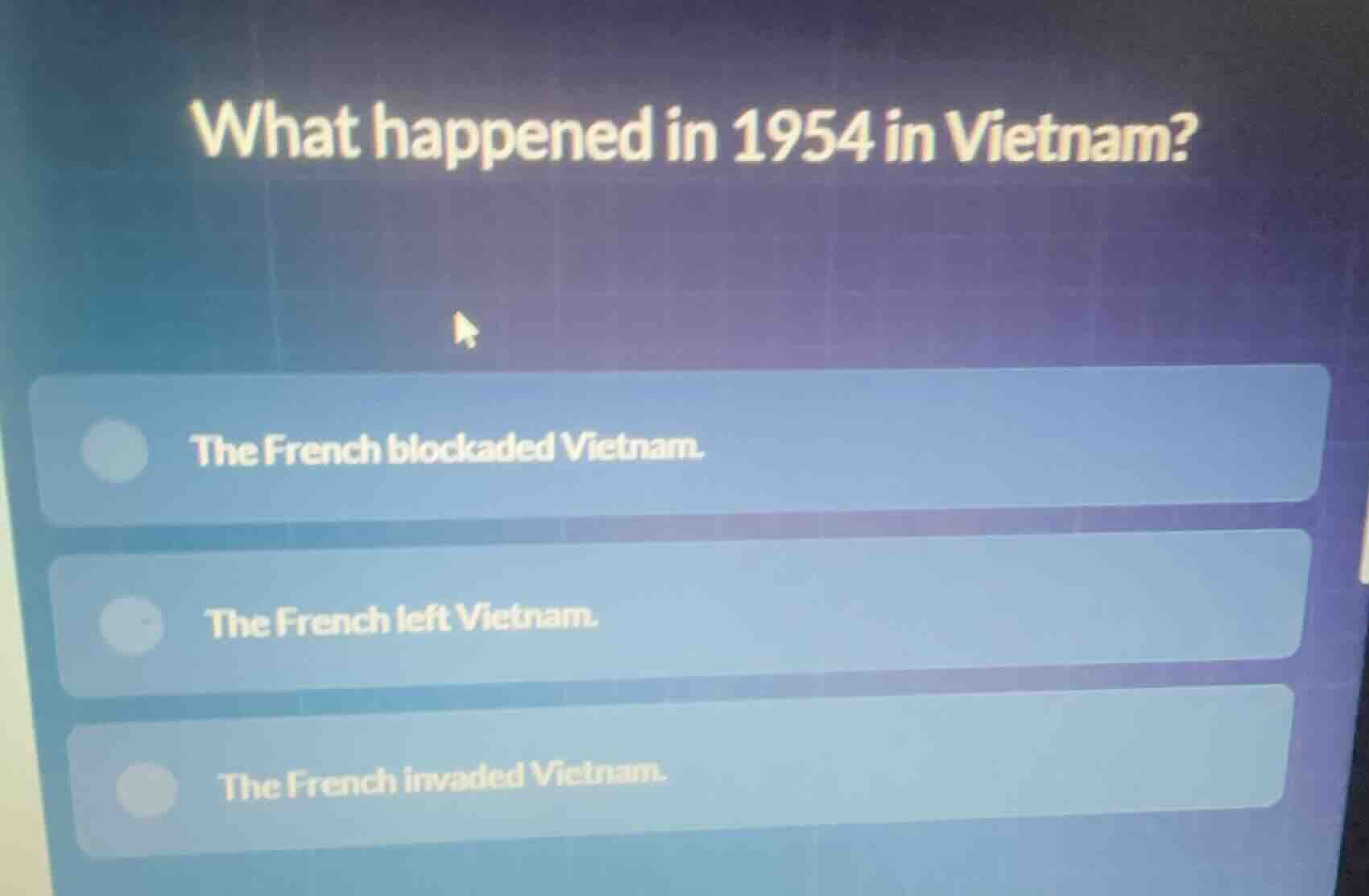 what happened in 1954 in vietnam? the french blockaded vietnam. the fre…