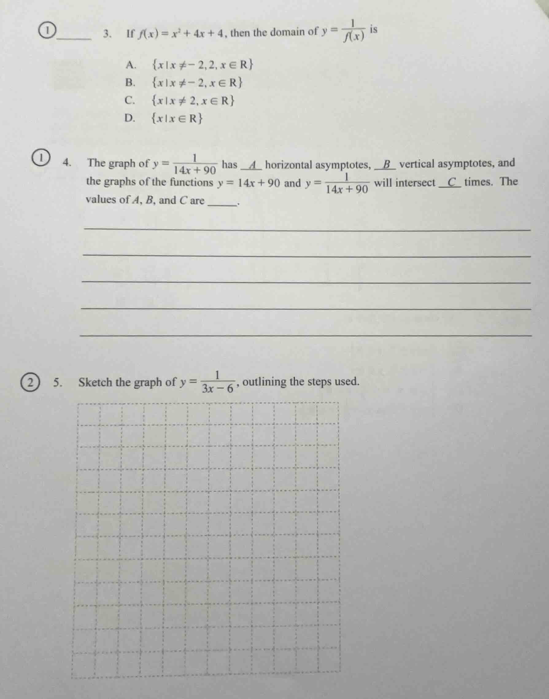3. if $f(x)=x^2 + 4x + 4$, then the domain of $y = \\frac{1}{f(x)}$ is …