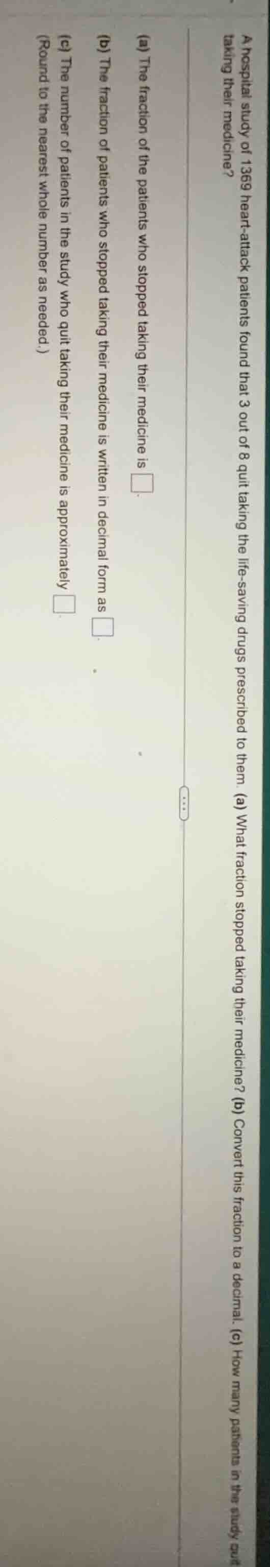 a hospital study of 1369 heart - attack patients found that 3 out of 8 …