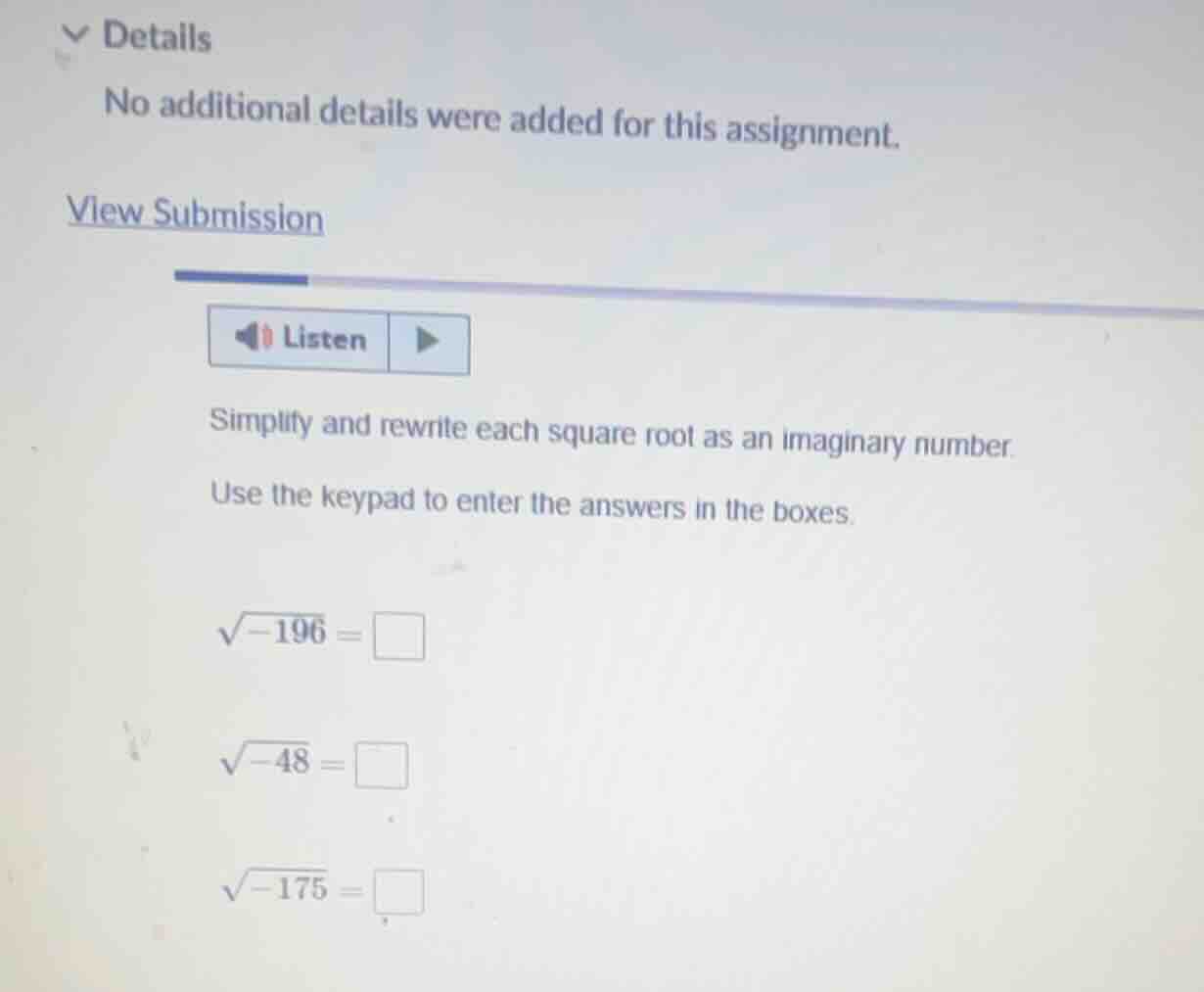 simplify and rewrite each square root as an imaginary number. use the k…