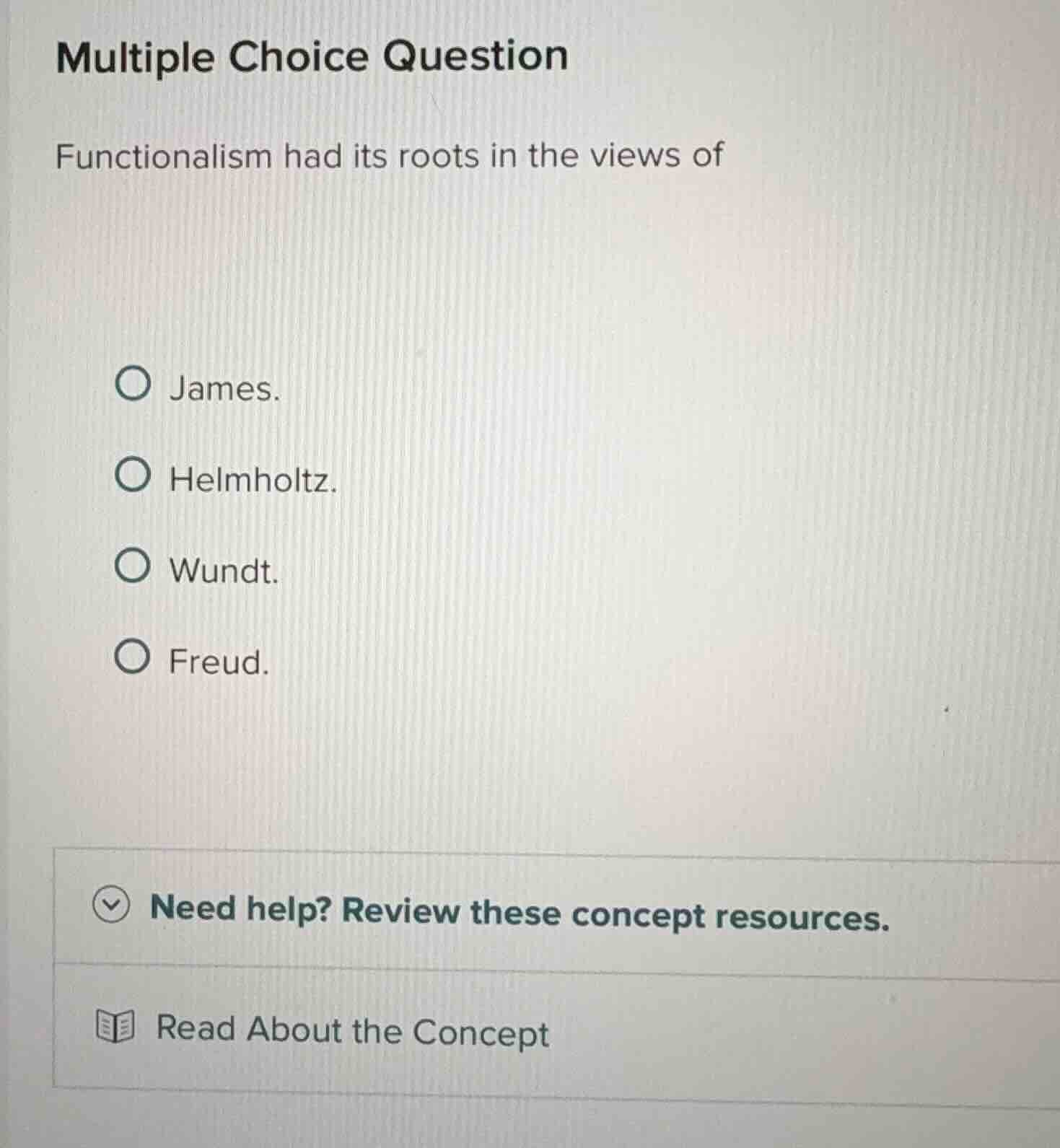 multiple choice question functionalism had its roots in the views of ja…
