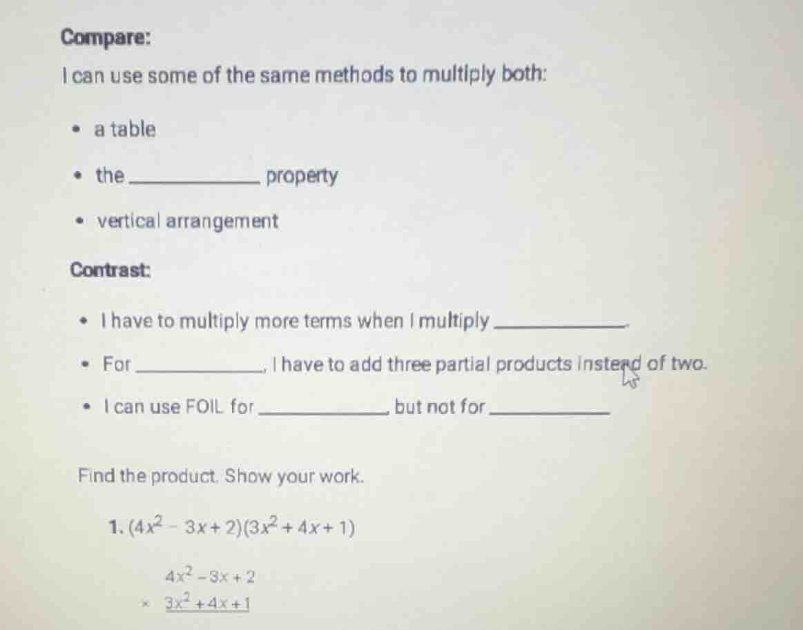 compare: i can use some of the same methods to multiply both: - a table…