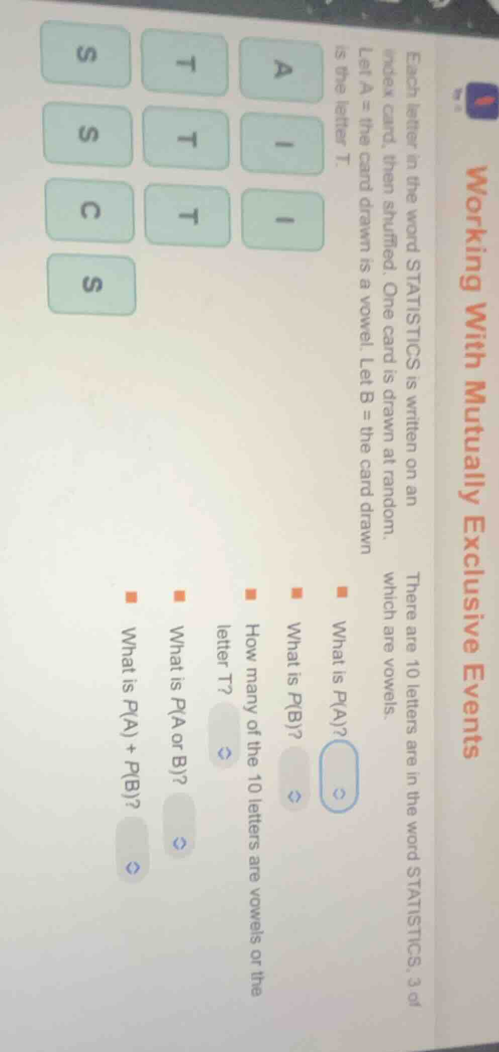 working with mutually exclusive events each letter in the word statisti…