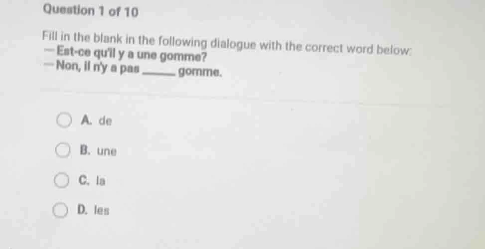 question 1 of 10 fill in the blank in the following dialogue with the c…