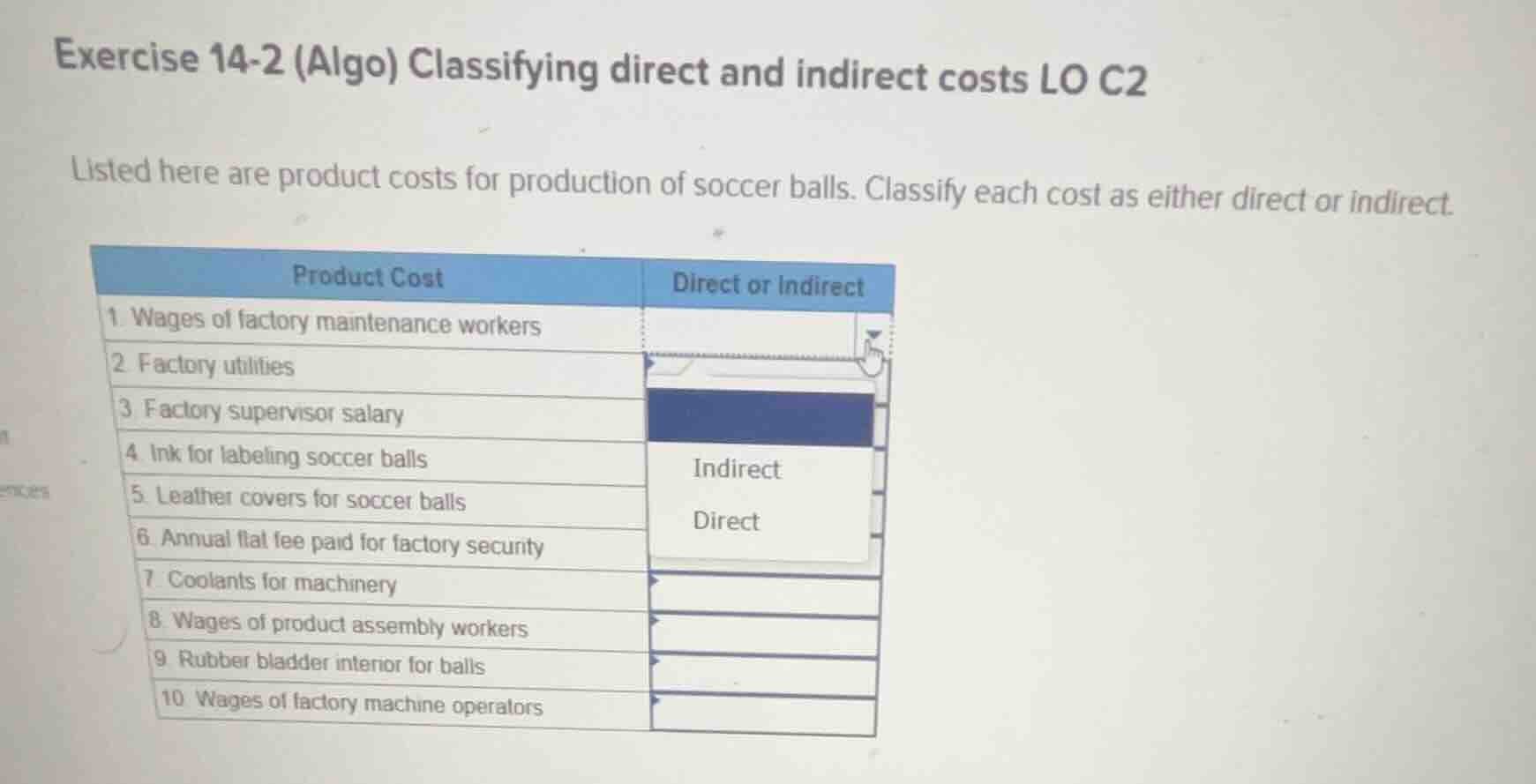 exercise 14-2 (algo) classifying direct and indirect costs lo c2 listed…