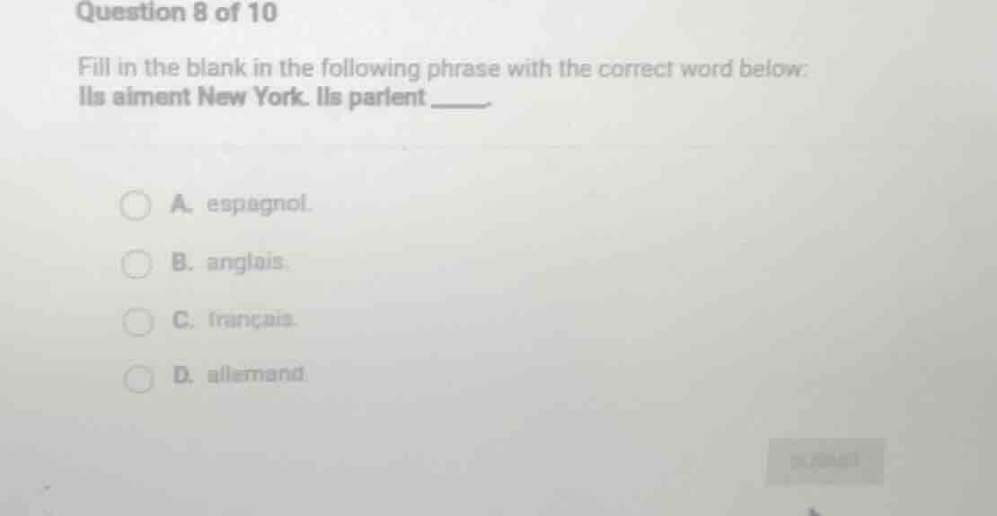 question 8 of 10 fill in the blank in the following phrase with the cor…