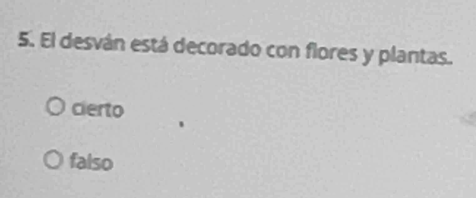 5. el desván está decorado con flores y plantas. cierto falso