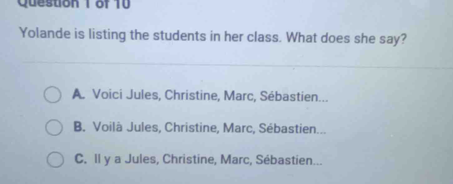 question 1 of 10 yolande is listing the students in her class. what doe…