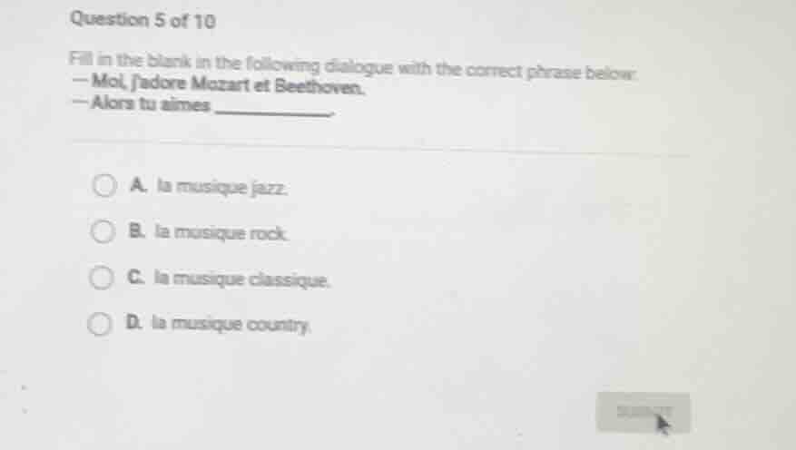 question 5 of 10 fill in the blank in the following dialogue with the c…