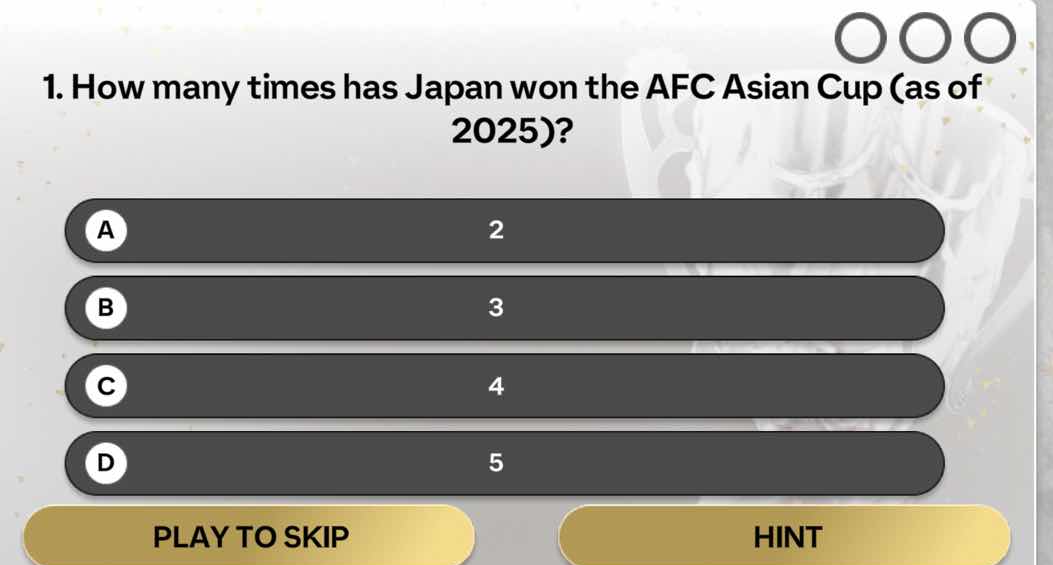 1. how many times has japan won the afc asian cup (as of 2025)? a 2 b 3…
