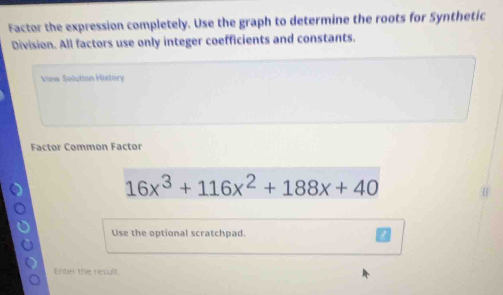 factor the expression completely. use the graph to determine the roots …