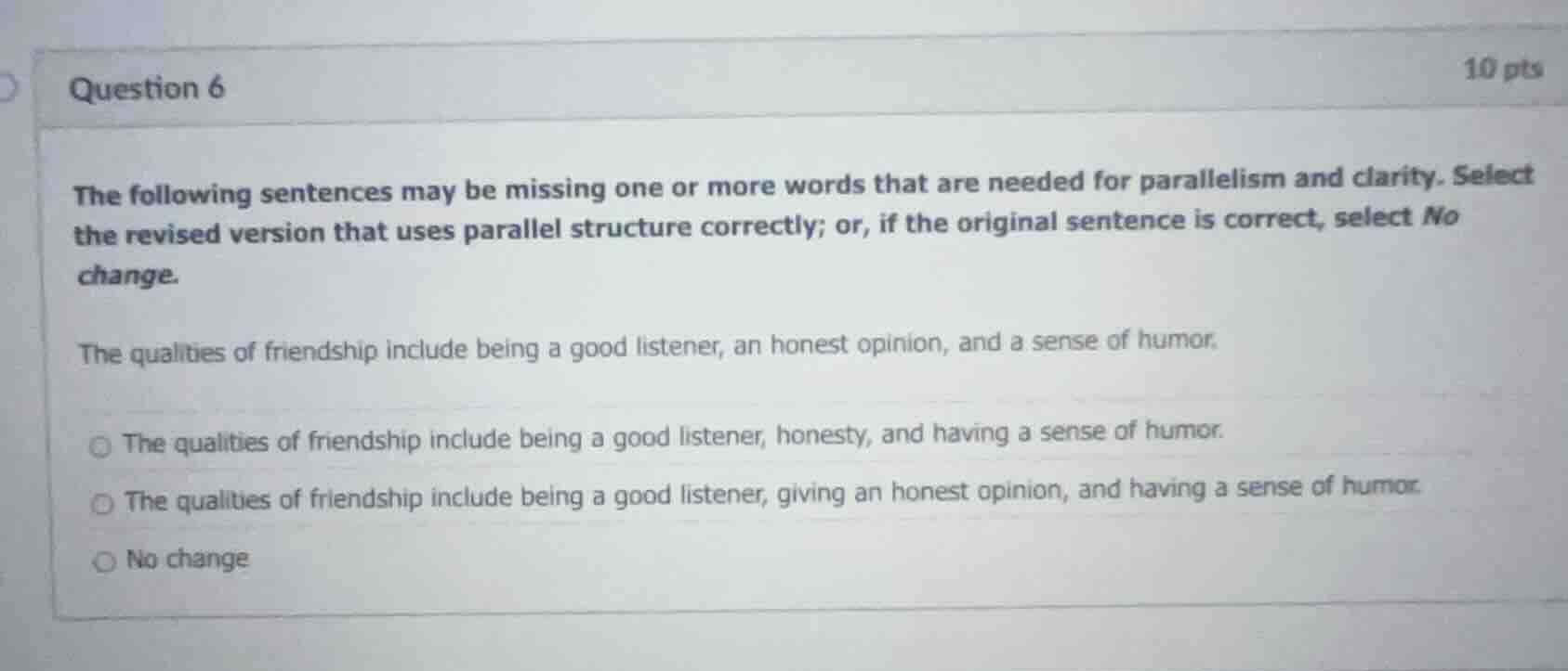 question 6 10 pts the following sentences may be missing one or more wo…