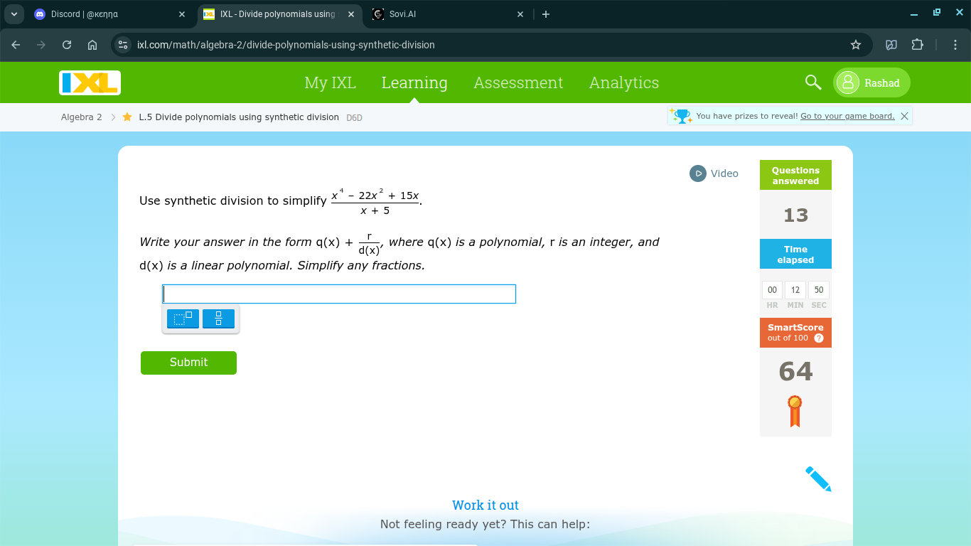 use synthetic division to simplify \\(\\frac{x^4 - 22x^2 + 15x}{x + 5}\…