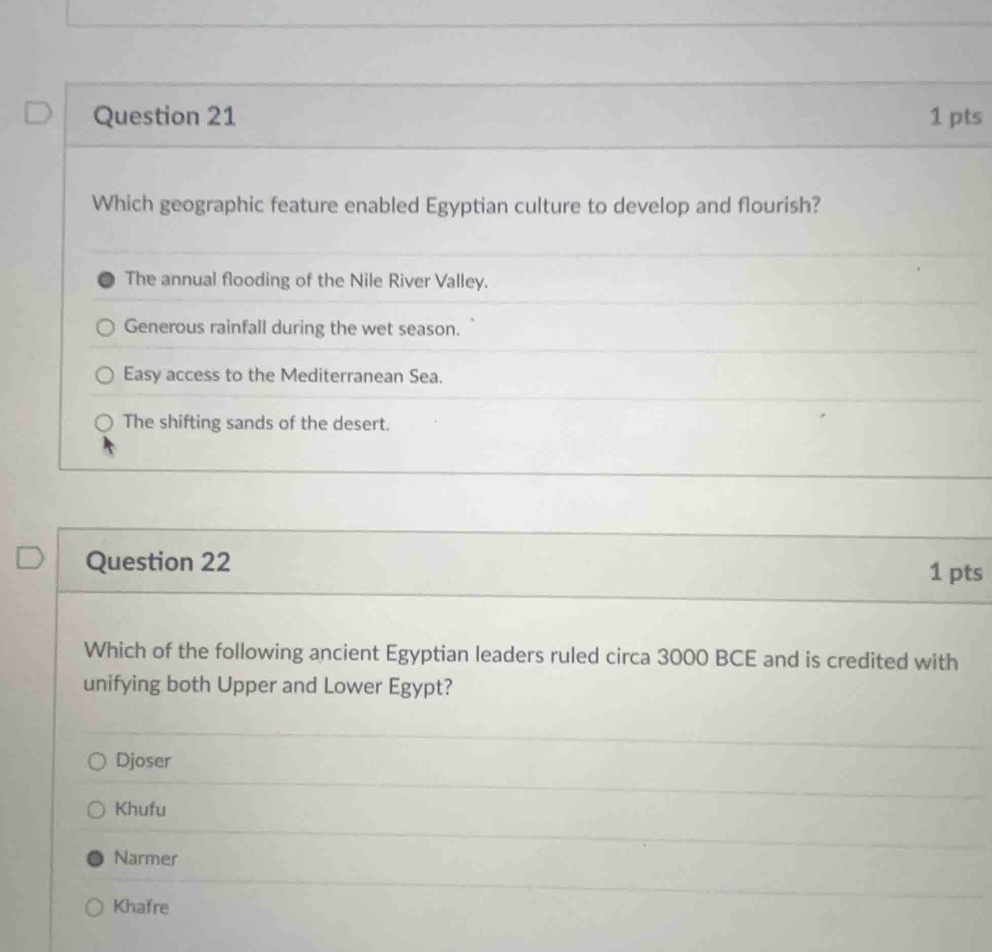question 21 1 pts which geographic feature enabled egyptian culture to …