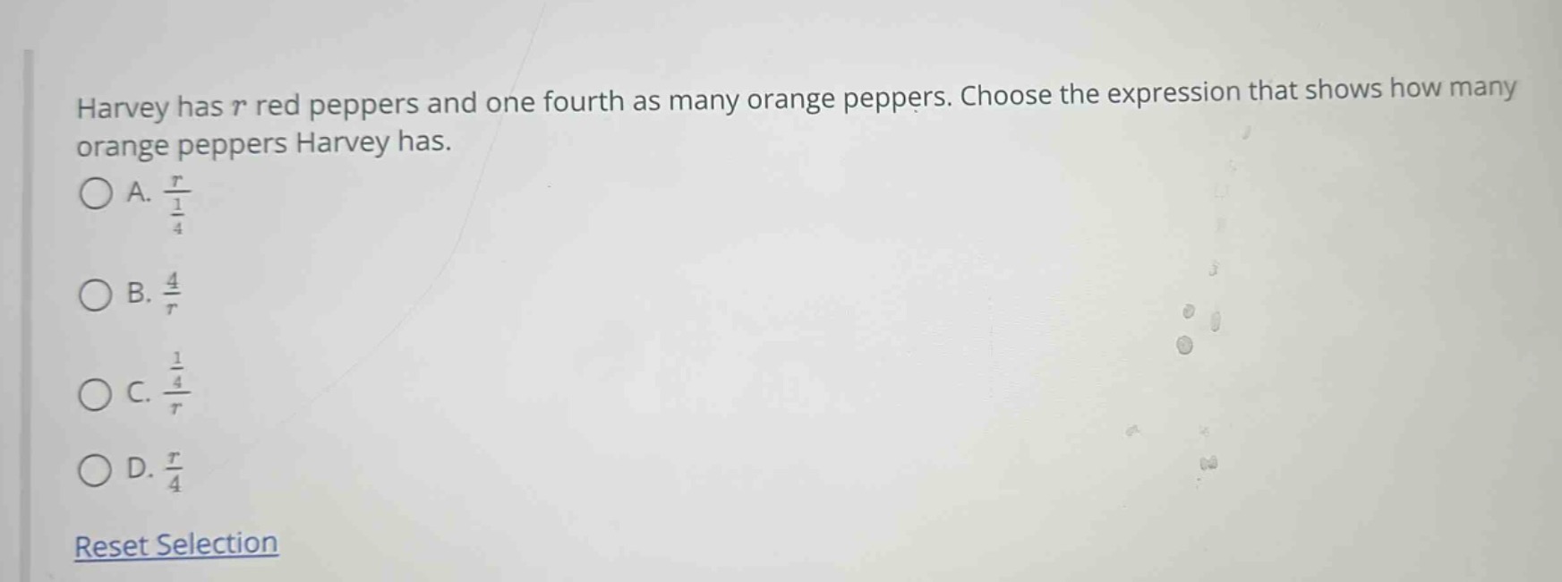harvey has ( r ) red peppers and one fourth as many orange peppers. cho…