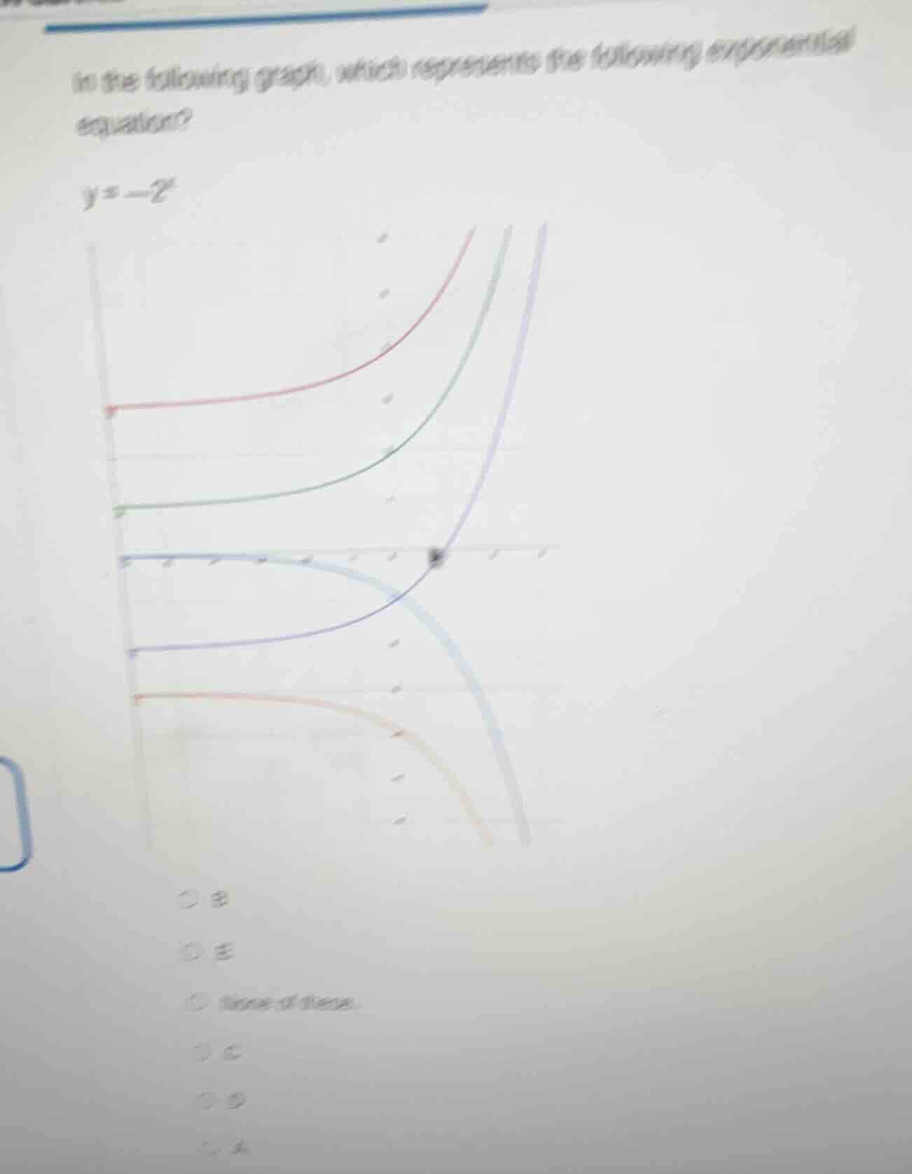 in the following graph, which represents the following exponential equa…
