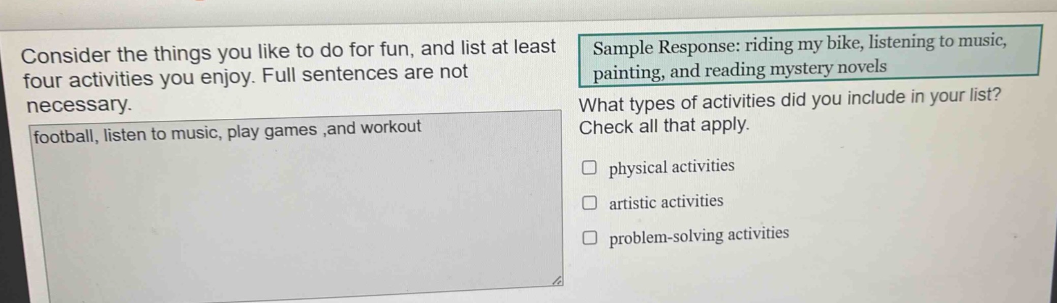 consider the things you like to do for fun, and list at least four acti…