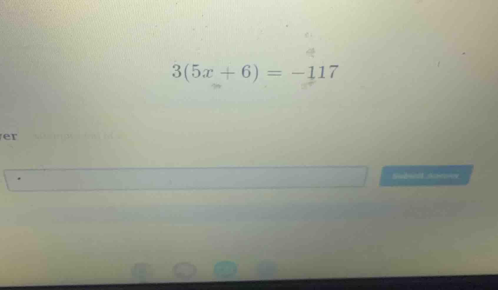 3(5x + 6) = -117