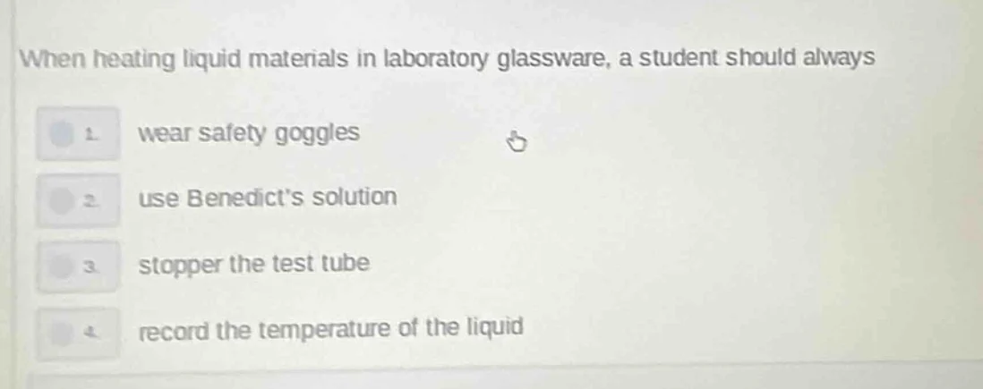 when heating liquid materials in laboratory glassware, a student should…