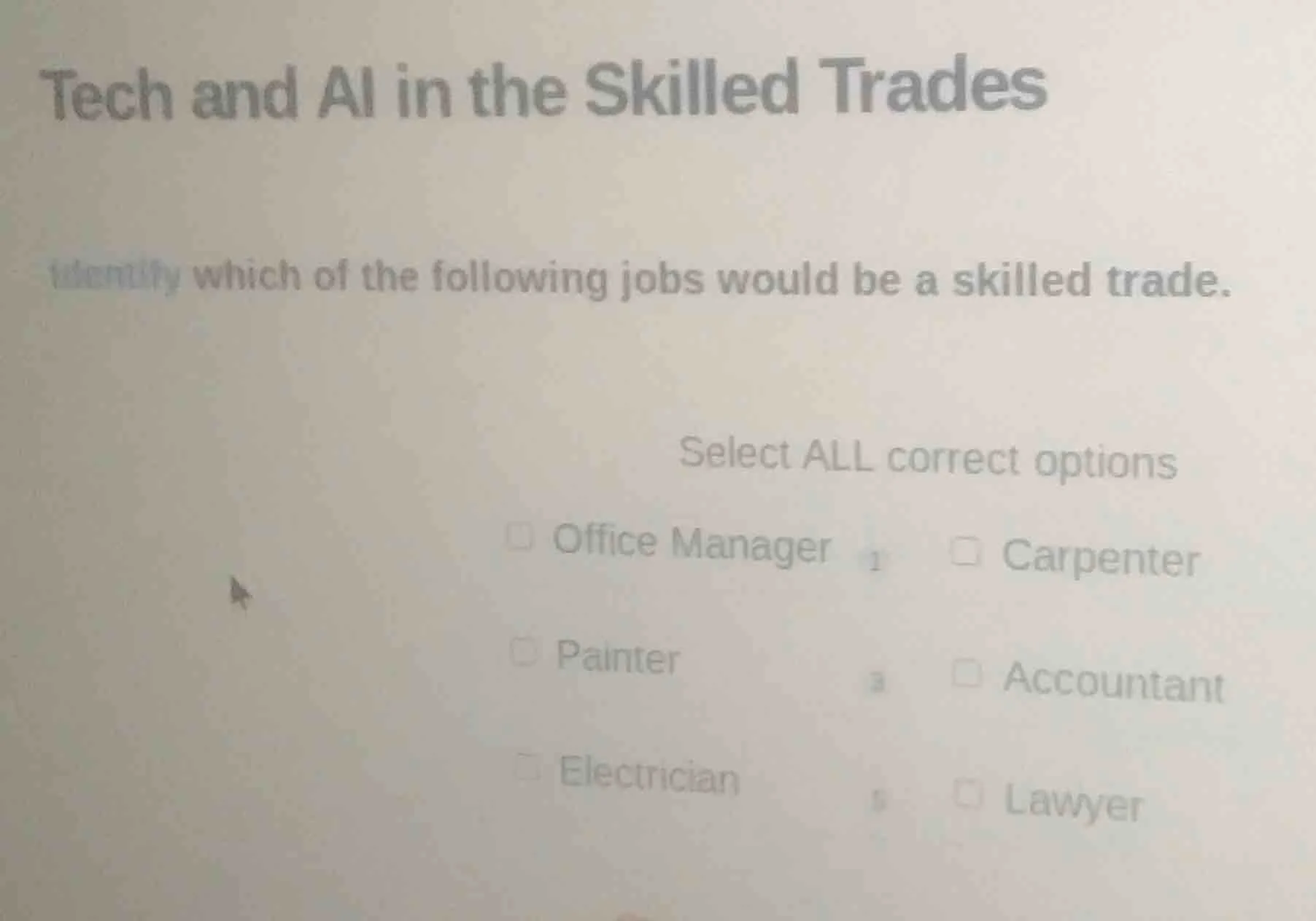 tech and ai in the skilled trades identify which of the following jobs …