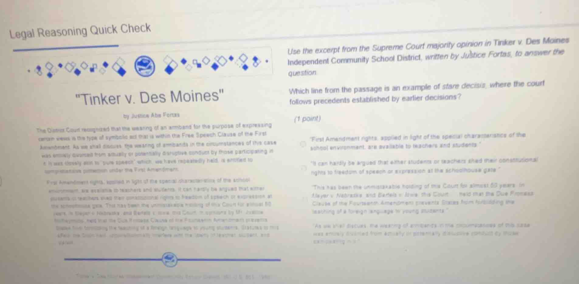 legal reasoning quick check \tinker v. des moines\ by justice abe forta…