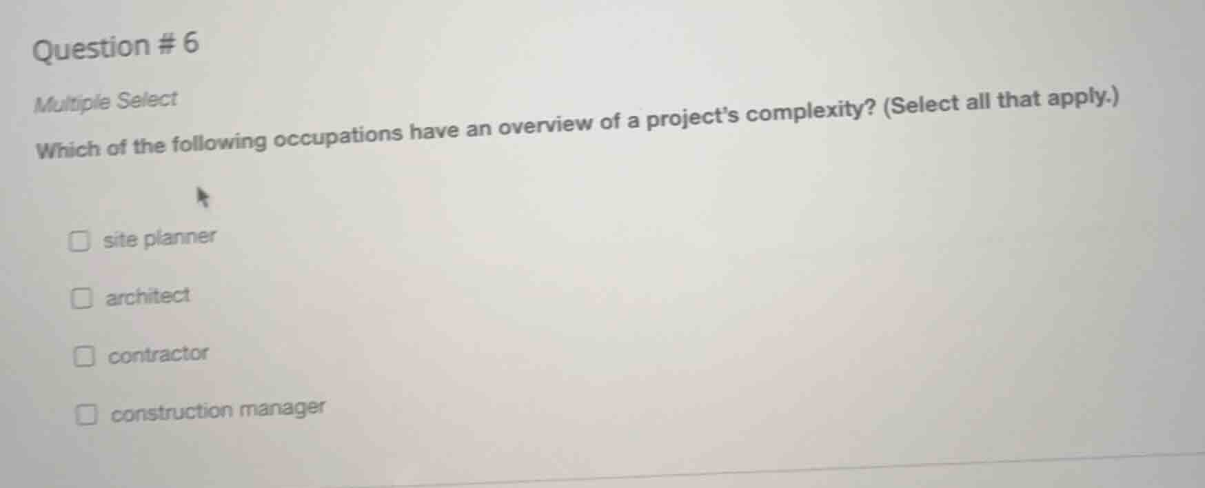 question # 6 multiple select which of the following occupations have an…