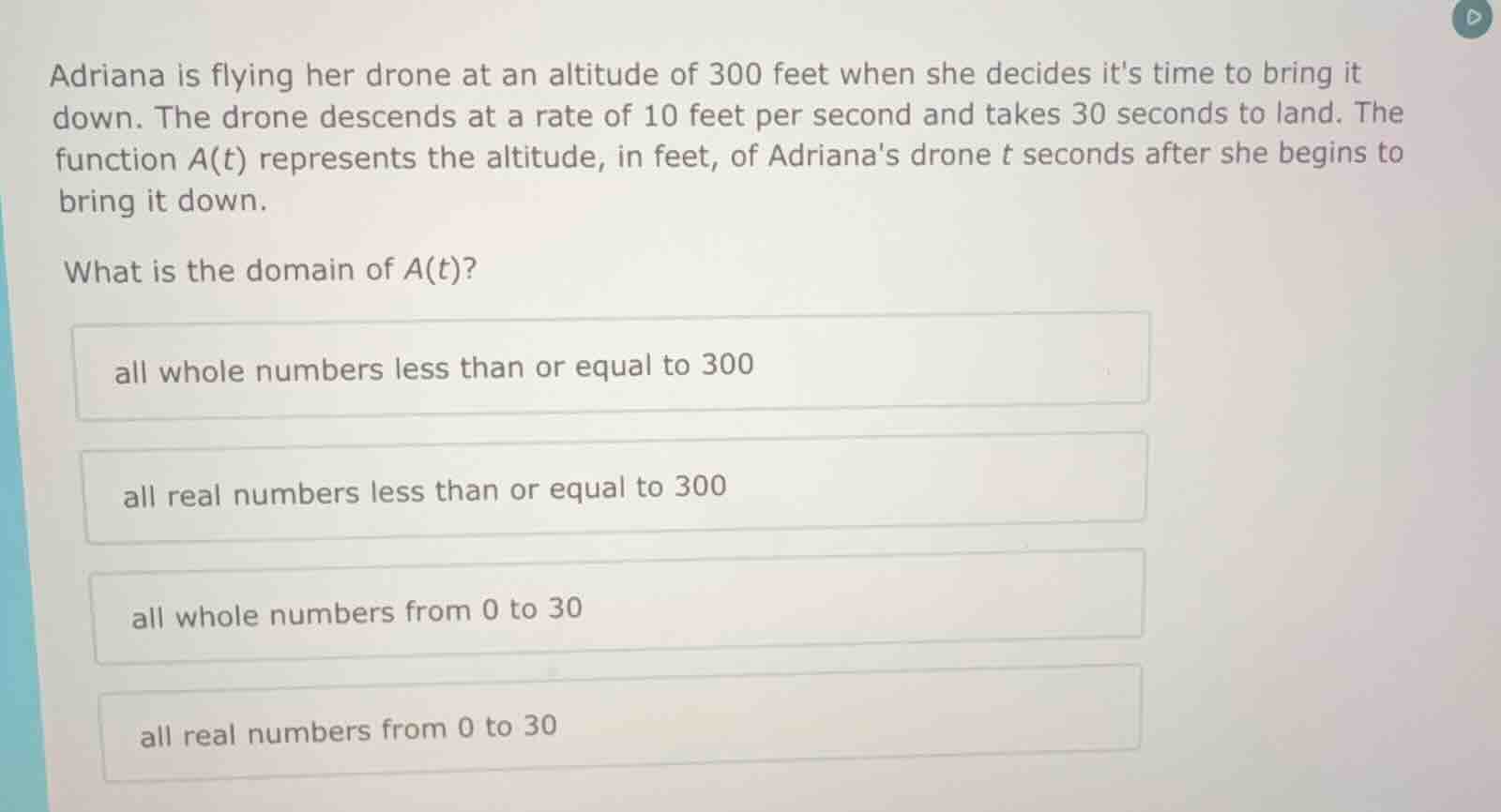 adriana is flying her drone at an altitude of 300 feet when she decides…