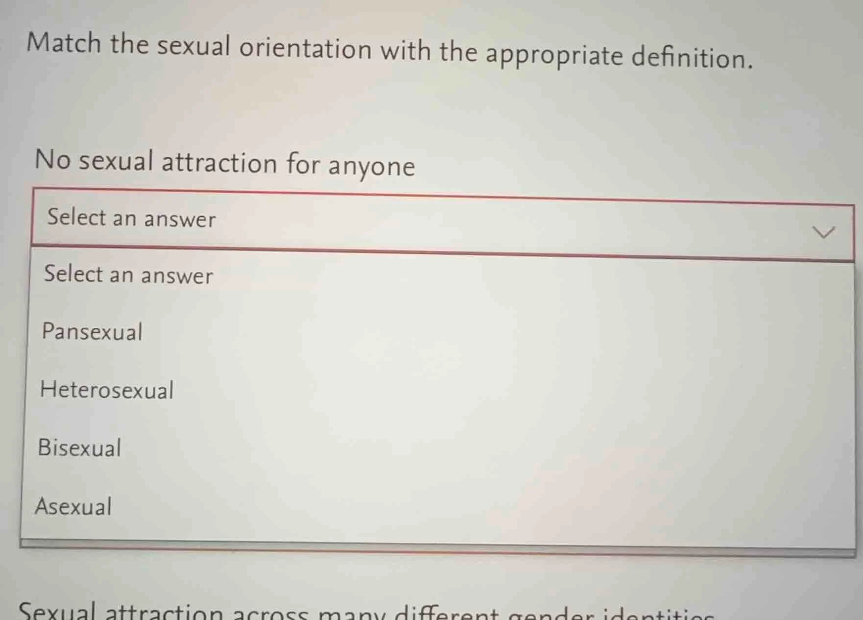 match the sexual orientation with the appropriate definition. no sexual…